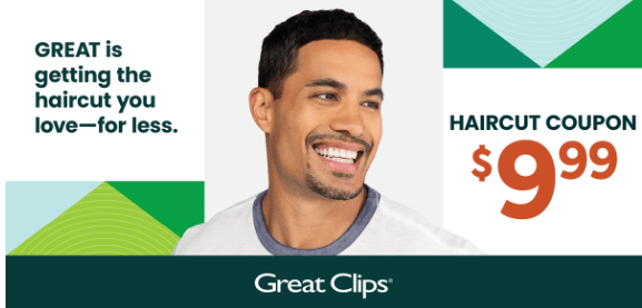 $9.99 Great Clips Coupons 2024